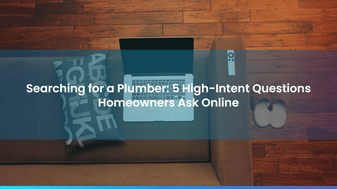 Plumber Intent Questions
