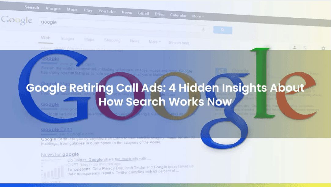 Google Retiring Call Ads